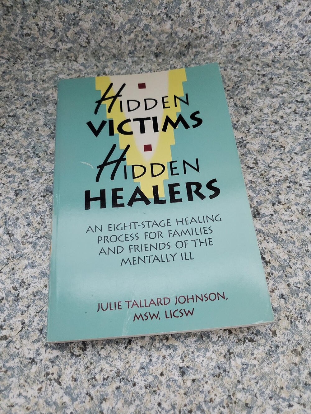 Hidden Victims Hidden Healers -  Paperback by Julie Tallard Johnson Preowned